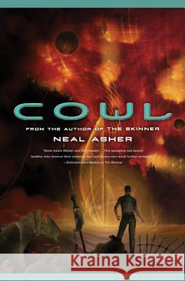 Cowl Neal L. Asher 9780765315120 Tor Books