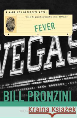 Fever: A Nameless Detective Novel Pronzini, Bill 9780765322906