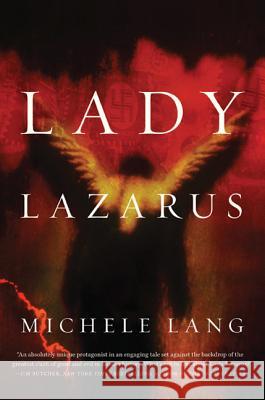 Lady Lazarus Michele Lang 9780765323170