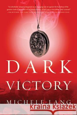 Dark Victory Michele Lang 9780765323187