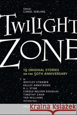 Twilight Zone Serling, Carol 9780765324337