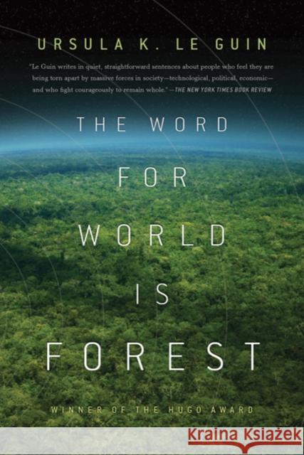 The Word for World Is Forest Ursula K. L 9780765324641 Tor Books