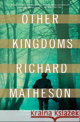 Other Kingdoms Richard Matheson 9780765327697