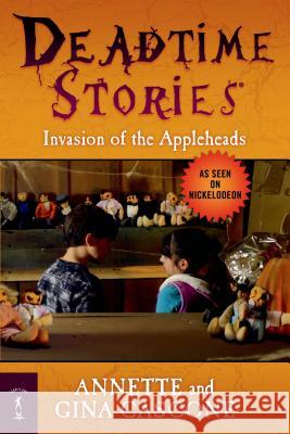 Invasion of the Appleheads Annette Cascone Gina Cascone 9780765330741 Starscape Books