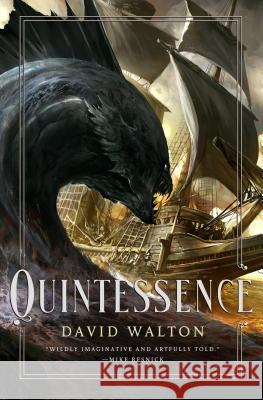 Quintessence David Walton 9780765330918