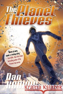 Planet Thieves Krokos, Dan 9780765375384 Starscape Books