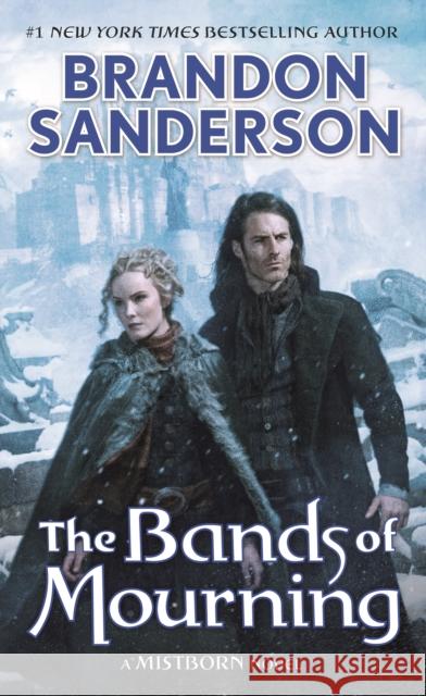 The Bands of Mourning Brandon Sanderson 9780765378583 Tor Books