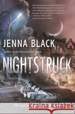 Nightstruck Jenna Black 9780765380050 Tor Teen