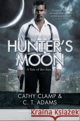 Hunter's Moon Cathy Clamp C. T. Adams 9780765380272 Tor Books