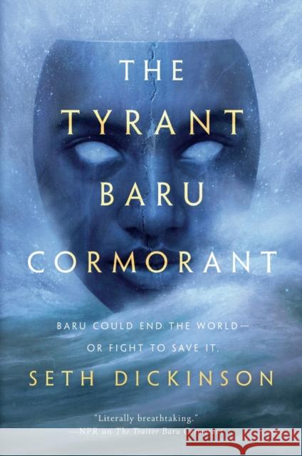 The Tyrant Baru Cormorant Seth Dickinson 9780765380777