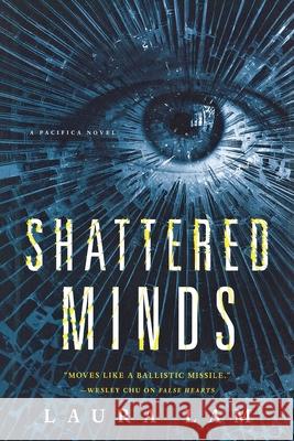 Shattered Minds Laura Lam 9780765382085 St. Martins Press-3PL