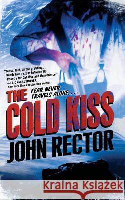 Cold Kiss John Rector 9780765382955