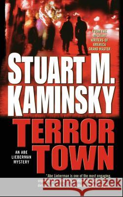 Terror Town Stuart M. Kaminsky 9780765383037 Forge