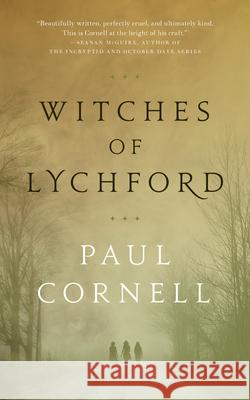 Witches of Lychford Paul Cornell 9780765385239