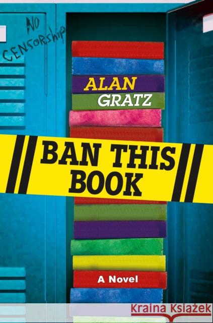 Ban This Book Alan Gratz 9780765385567 Starscape Books