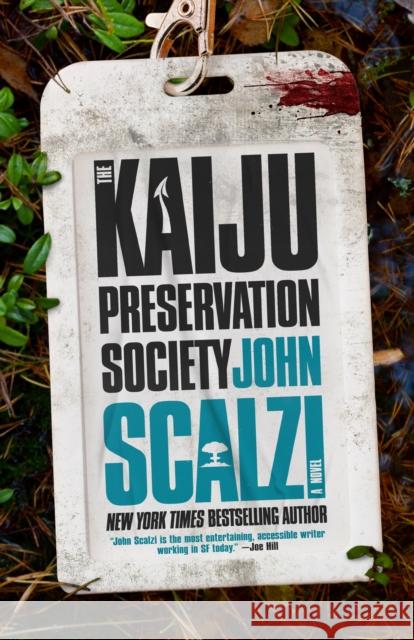 The Kaiju Preservation Society John Scalzi 9780765389121 Tor Publishing Group