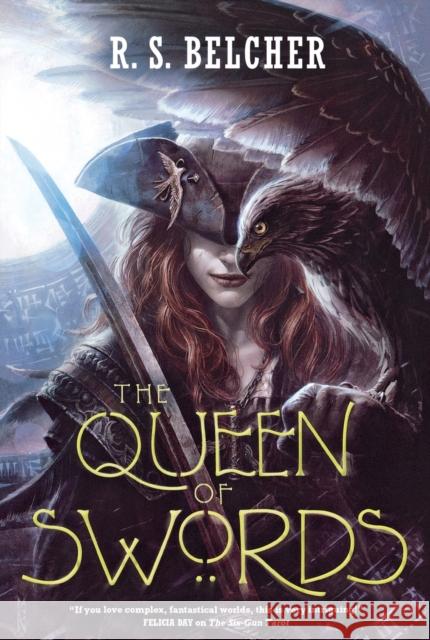 Queen of Swords Belcher, R. S. 9780765390103 Tor Books