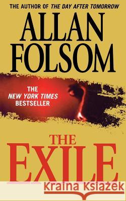 Exile Allan Folsom 9780765392213 Forge