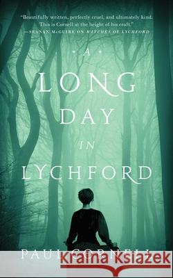 A Long Day in Lychford Paul Cornell 9780765393180