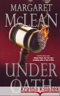 Under Oath Margaret McLean 9780765393746 St. Martin's Press