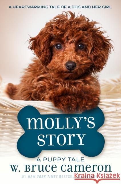 Molly's Story: A Puppy Tale Cameron, W. Bruce 9780765394934 Starscape Books