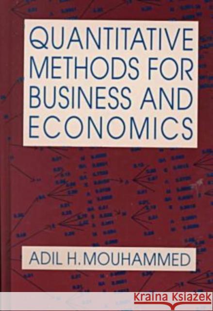 Quantitative Methods for Business and Economics Adil Hasan Mouhammed 9780765604583 M.E. Sharpe