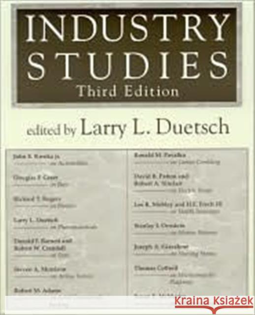 Industry Studies Larry L. Duetsch 9780765609632 M.E. Sharpe