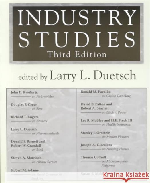 Industry Studies Larry L. Duetsch 9780765609649 M.E. Sharpe
