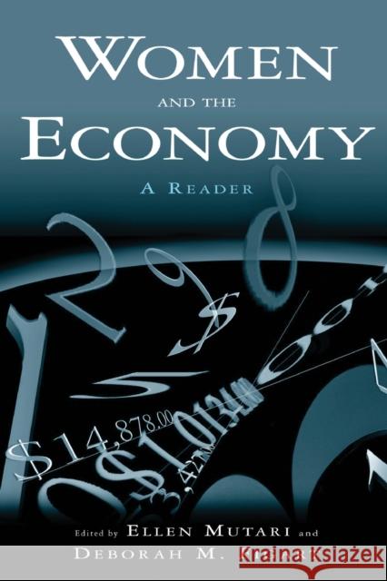 Women and the Economy: A Reader: A Reader Mutari, Ellen 9780765609960 M.E. Sharpe