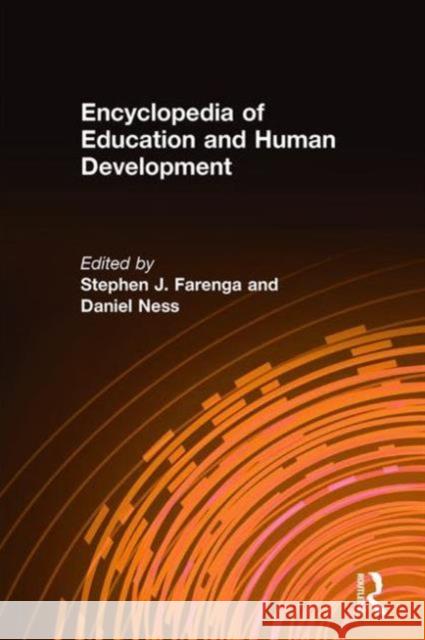 Encyclopedia of Education and Human Development Farenga, Stephen J. 9780765612687 M.E. Sharpe