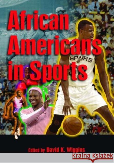 African Americans in Sports Peter C. Shabad 9780765680556 Sharpe Reference