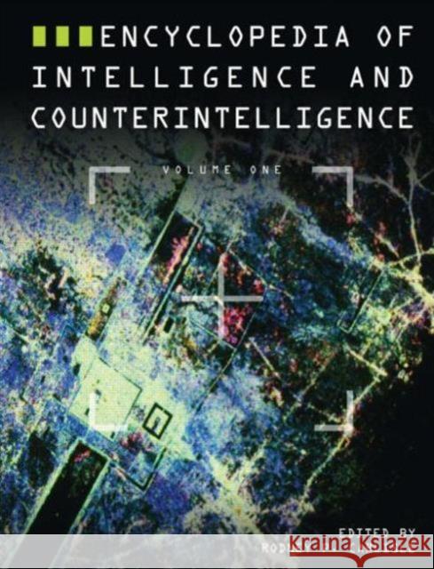 Encyclopedia of Intelligence and Counterintelligence Rodney P. Carlisle 9780765680686 Sharpe Reference