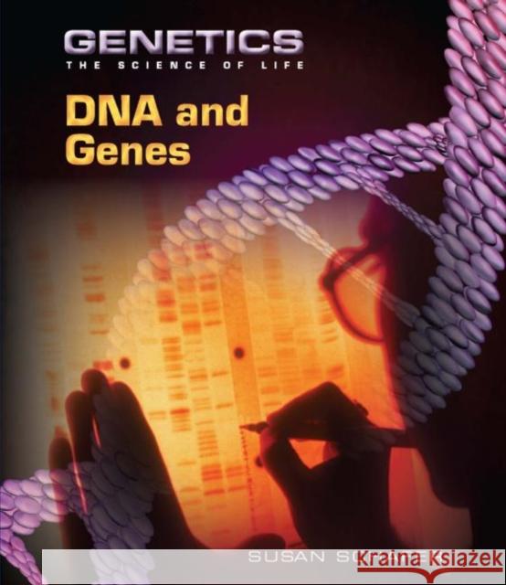 DNA and Genes Susan Schafer 9780765681355