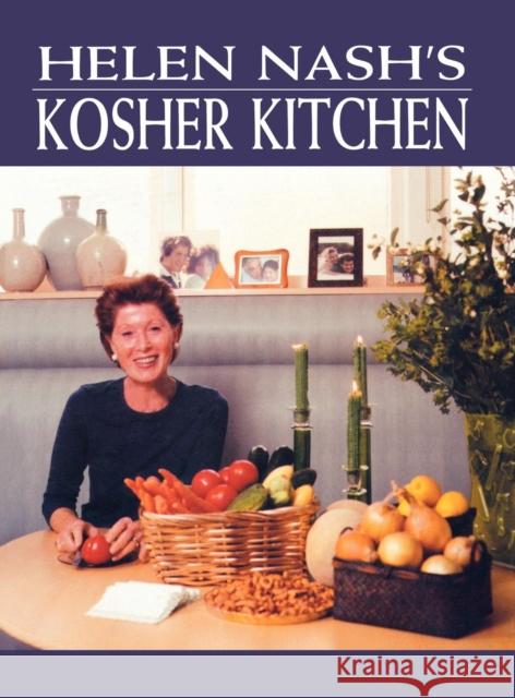 Helen Nash's Kosher Kitchen Helen Nash 9780765761545 Jason Aronson