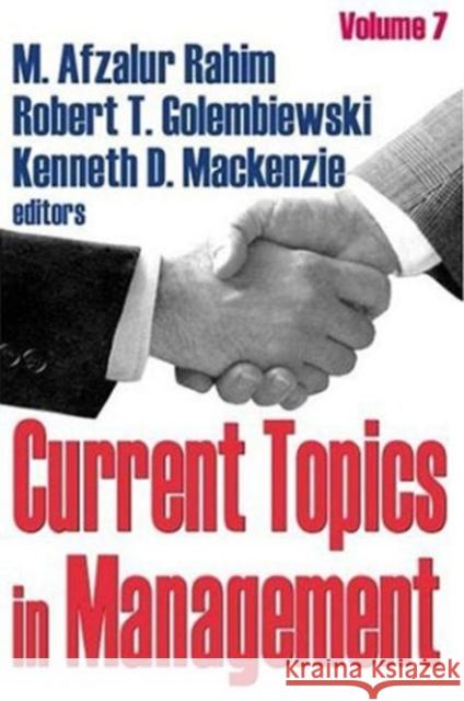 Current Topics in Management: Volume 7 Golembiewski, Robert 9780765801548