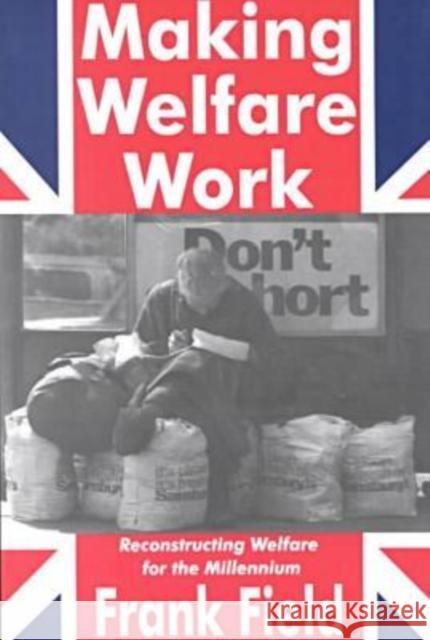 Making Welfare Work: Reconstructing Welfare for the Millennium Jenness, Valerie 9780765806260