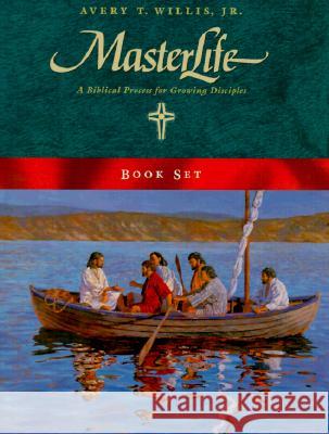 Masterlife Book Set: A Biblical Process for Growing Disciples Avery T., Jr. Willis Kay Moore 9780767326414