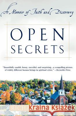 Open Secrets: A Memoir of Faith and Discovery Richard Lischer 9780767907446 Broadway Books