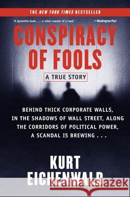 Conspiracy of Fools: A True Story Kurt Eichenwald 9780767911795 