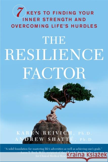 Resilience Factor Ph.D. Andrew Shatte 9780767911917 Harmony/Rodale