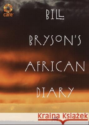 Bill Bryson's African Diary Bill Bryson 9780767915069