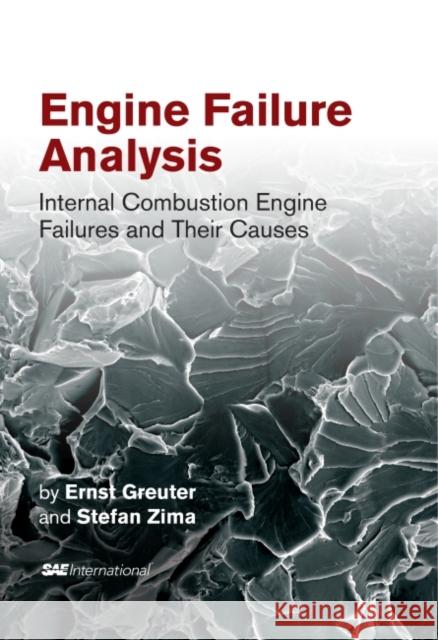 Engine Failure Analysis Greuter, Ernst 9780768008852 