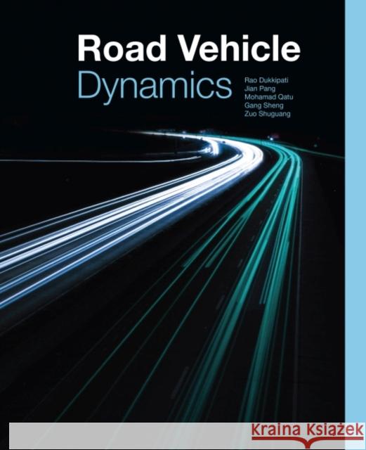 Road Vehicle Dynamics Rao V. Dukkipati 9780768016437 SAE INTERNATIONAL