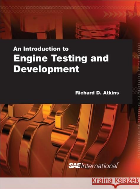 An Introduction to Engine Testing and Development  9780768020991 