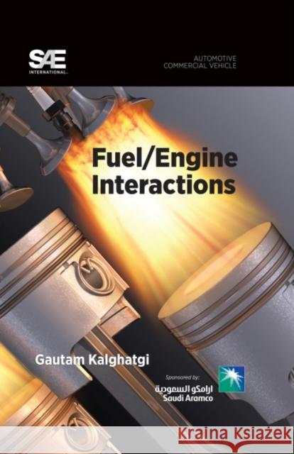 Fuel/Engine Interactions  9780768064582 