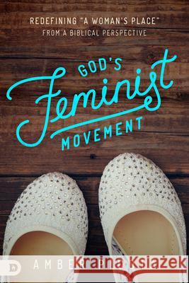 God's Feminist Movement: Redefining a 