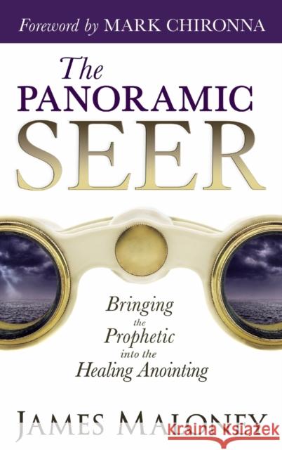 The Panoramic Seer James Maloney 9780768413441