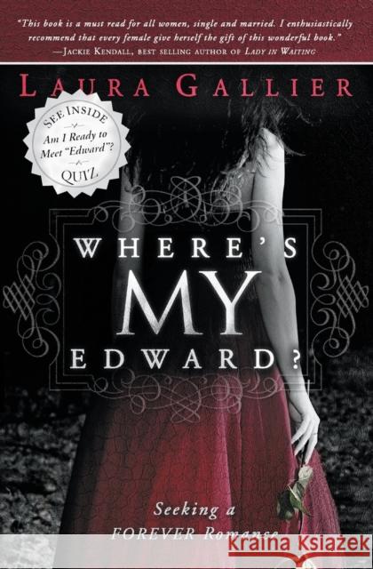 Where's My Edward? Laura Gallier 9780768438062