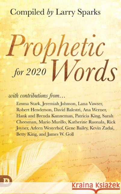 Prophetic Words for 2020 Larry Sparks Emma Stark Jeremiah Johnson 9780768452266