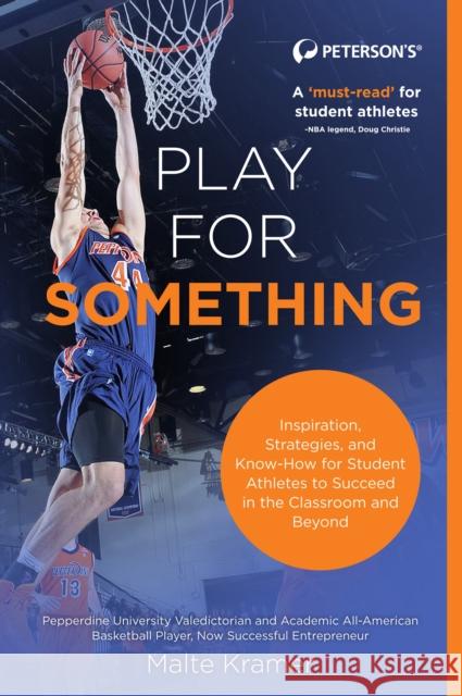 Play for Something Malte Kramer 9780768941128 Peterson Nelnet Co